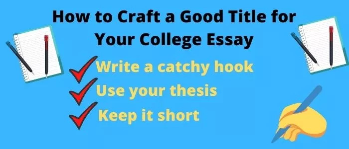 Crafting good essay Titles