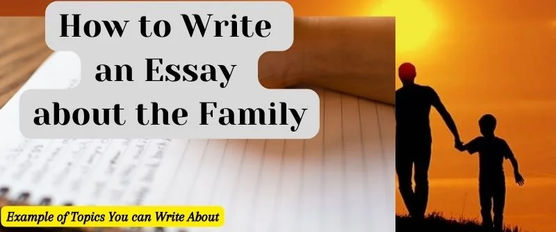 Essay about the Family