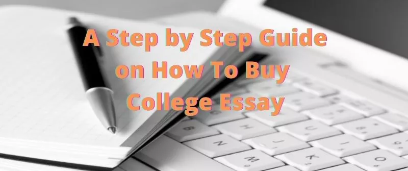How To Buy College Essay
