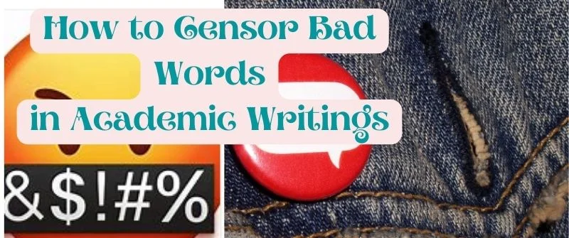 Censor Words in an Essay