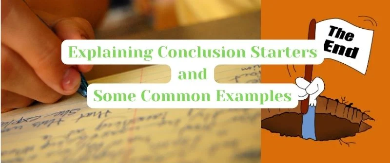 Explaining Conclusion Starters
