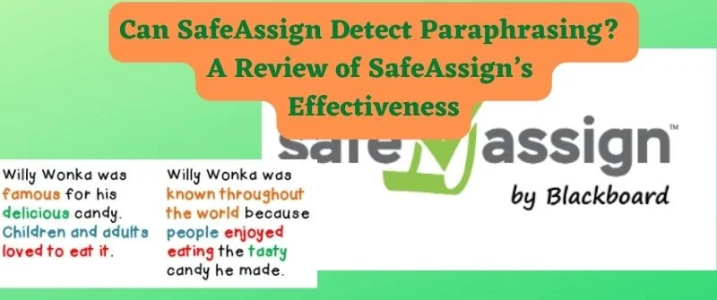 Can SafeAssign Detect Paraphrasing