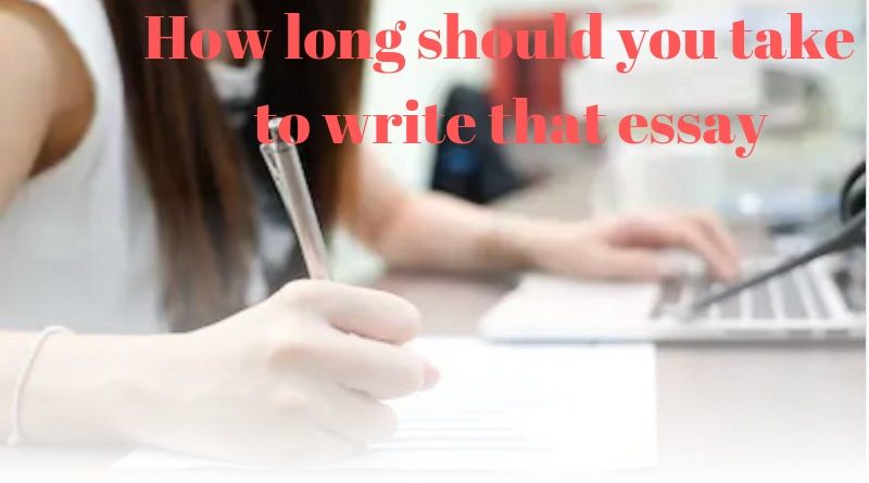 how long does it take to write one essay