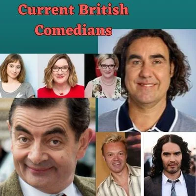 Current British Comedians