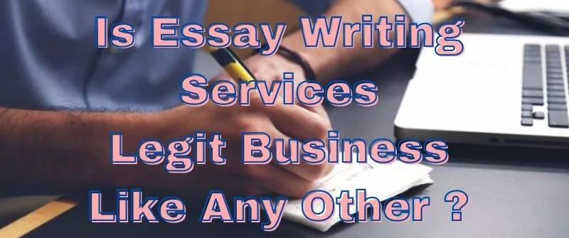 Essay-Writing-Services legit