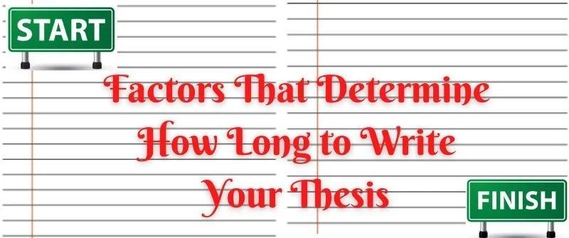 Time needed to write your thesis