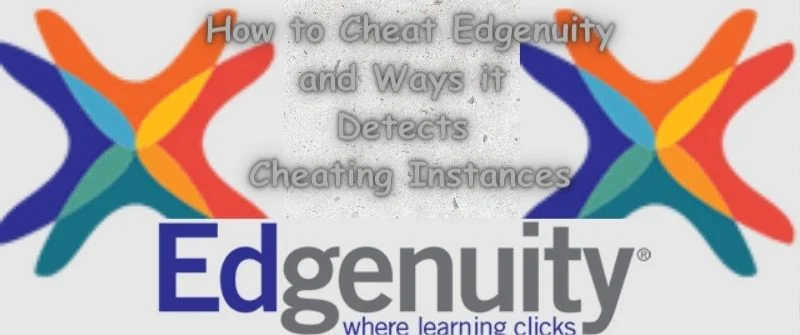 How to Cheat Edgenuity